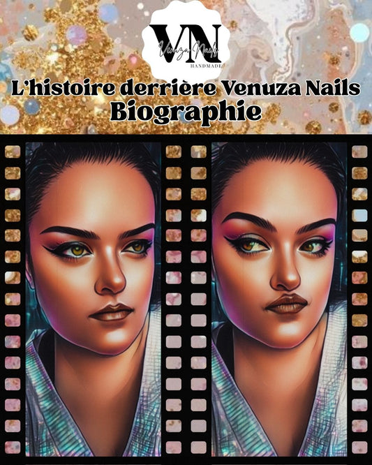Pourquoi j'ai créé mon entreprise Venuza Nails
