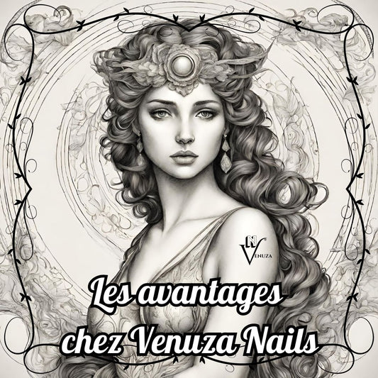 Les avantages chez Venuza Nails