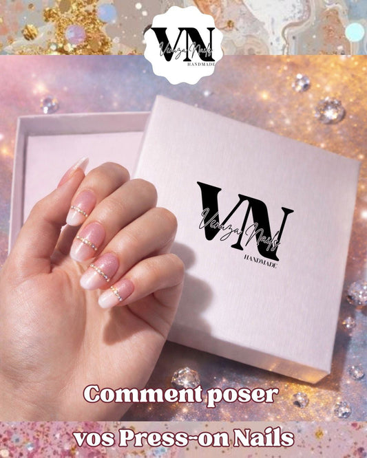 Comment Poser des Press-on Nails ? Guide Étape par Étape + Conseils